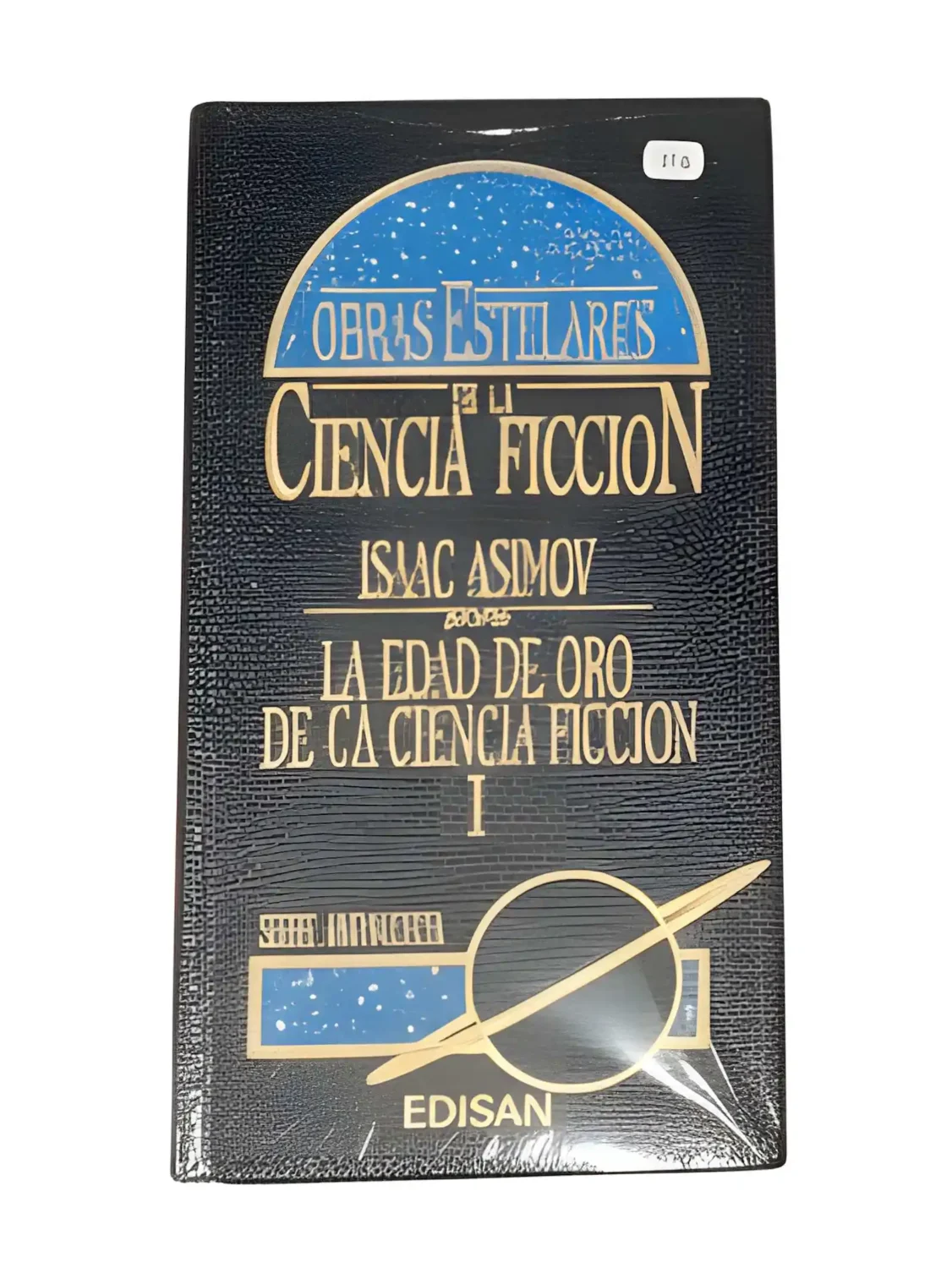 libro ciencia ficcion la edad de oro recopilacion asimov tomo 1 edisan