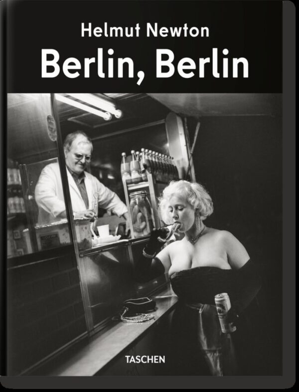 HELMUT NEWTON BERLIN BERLIN - HARDER, MATTHIAS