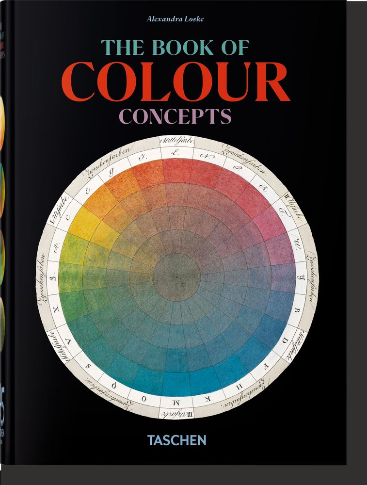 LE LIVRE DES CONCEPTS DE COULEUR 45E ÉDITION - LOSKE, ALEXANDRA