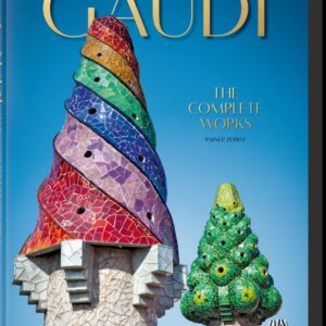 GAUDI THE COMPLETE WORK - ZERBST, RAINER