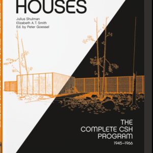 CASE STUDY HOUSES THE COMPLETE CSH PROGRAM 1945 1966 40TH - SMITH,ELIZABETH AT