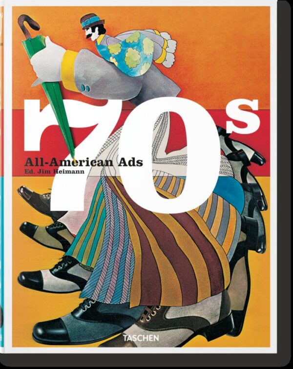 ALL AMERICAN ADS OF THE 70S - HELLER,STEVEN