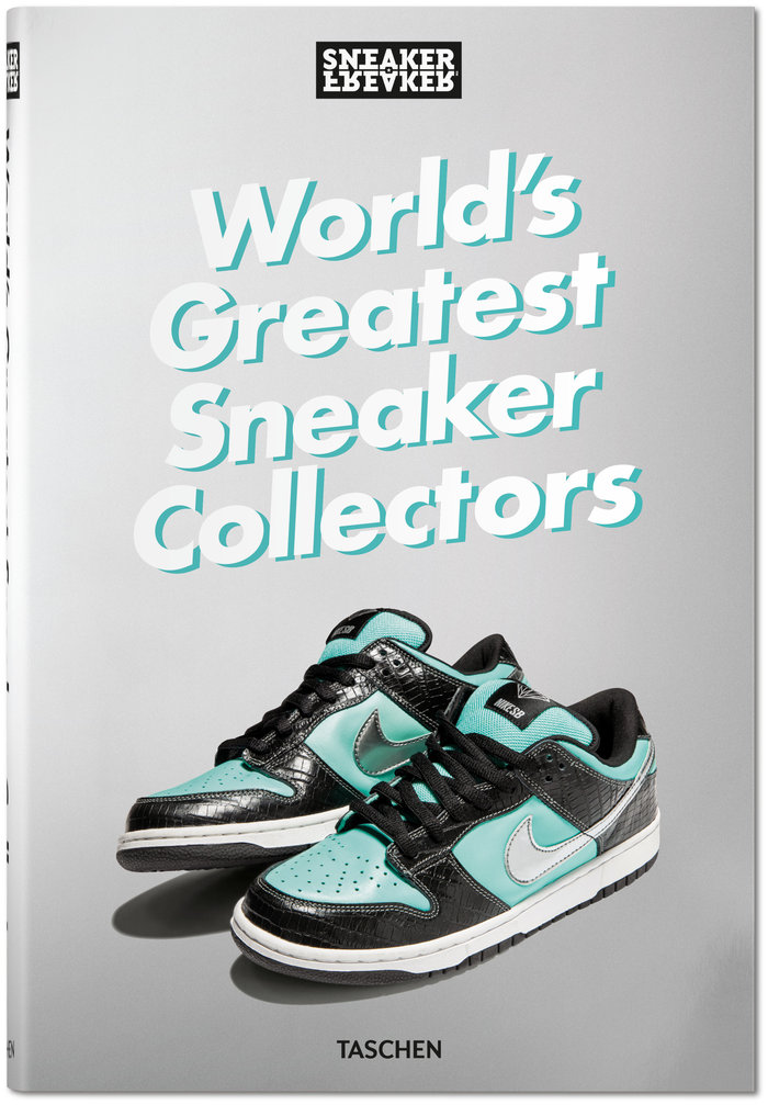 THE WORLDS GREATEST SNEAKER COLLECTORS - WOOD,SIMON