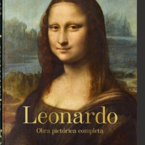 LEONARDO COMPLETE PICTORIAL WORKS 45TH ED - ZÖLLNER, FRANK