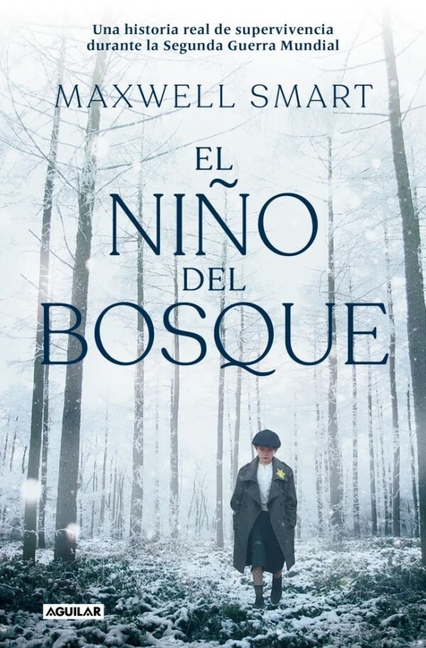 EL NIÑO DEL BOSQUE - MAXWELL SMART
