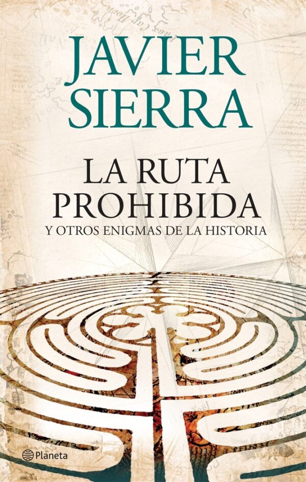 RUTA PROHIBIDA I ALTRES ENIGMES,LA - SERRA,JAVIER