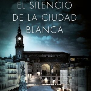 CIUDAD BLANCA I SILENCIO DE LA CIUDAD BLANCA,EL - GARCIA SAENZ DE URTURI,EVA