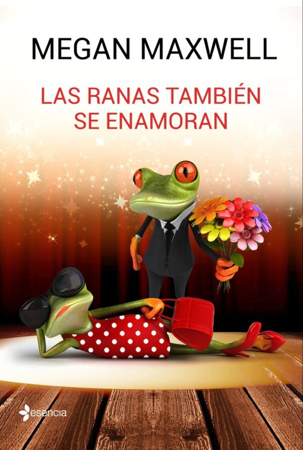 RANAS TAMBIEN SE ENAMORAN,LAS - MAXWELL,MEGAN