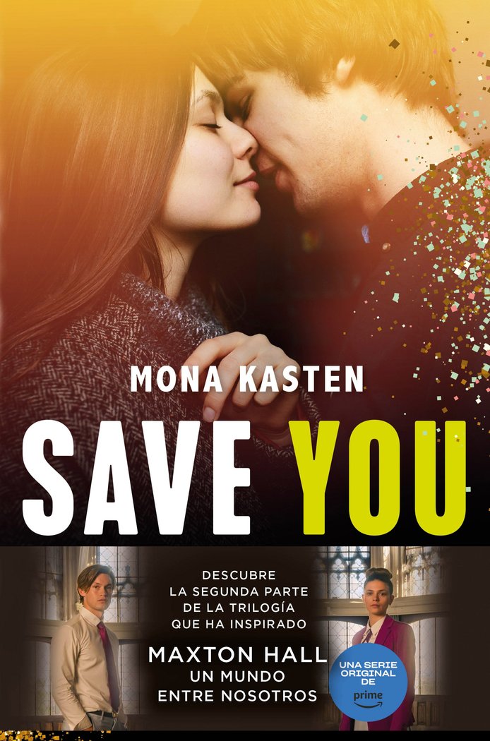 SAVE 2 YOU - MONA KASTEN