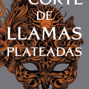 UNA TALL DE FLAMES PLATEJADES - SARAH J, MAAS