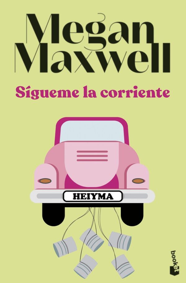 SIGUEME LA CORRIENTE - MEGAN MAXWELL