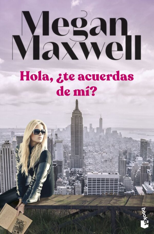 HOLA TE ACUERDAS DE MI - MEGAN MAXWELL