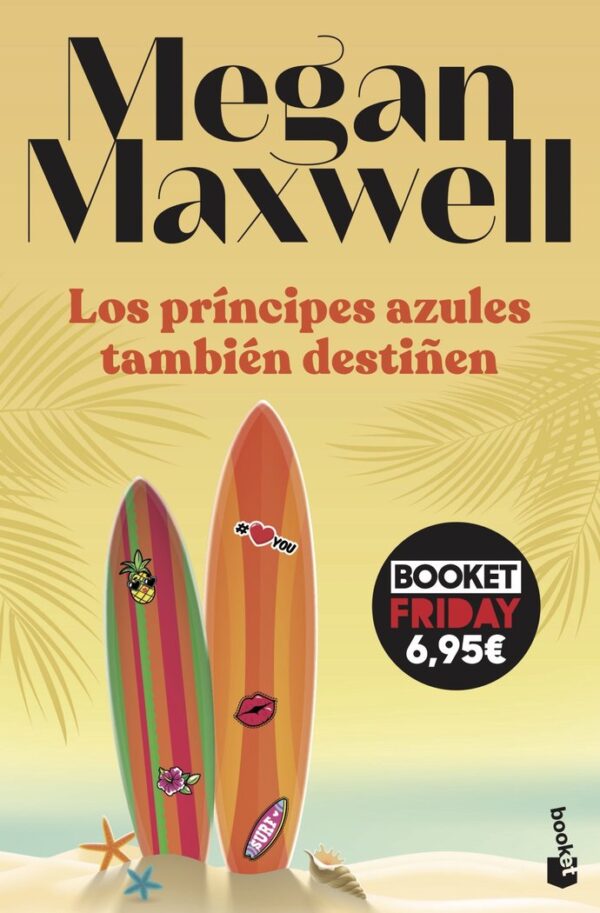 LOS PRINCIPES AZULES TAMBIEN DESTIÑEN - MEGAN MAXWELL