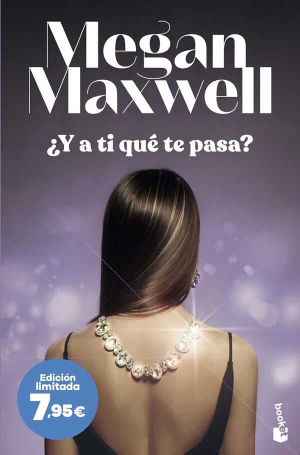 Y A TI QUE TE PASA - MEGAN MAXWELL