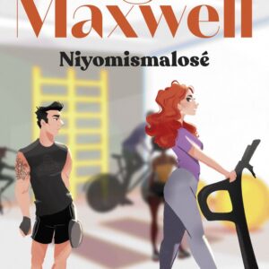 NIYOMISMALOSE - MEGAN MAXWELL