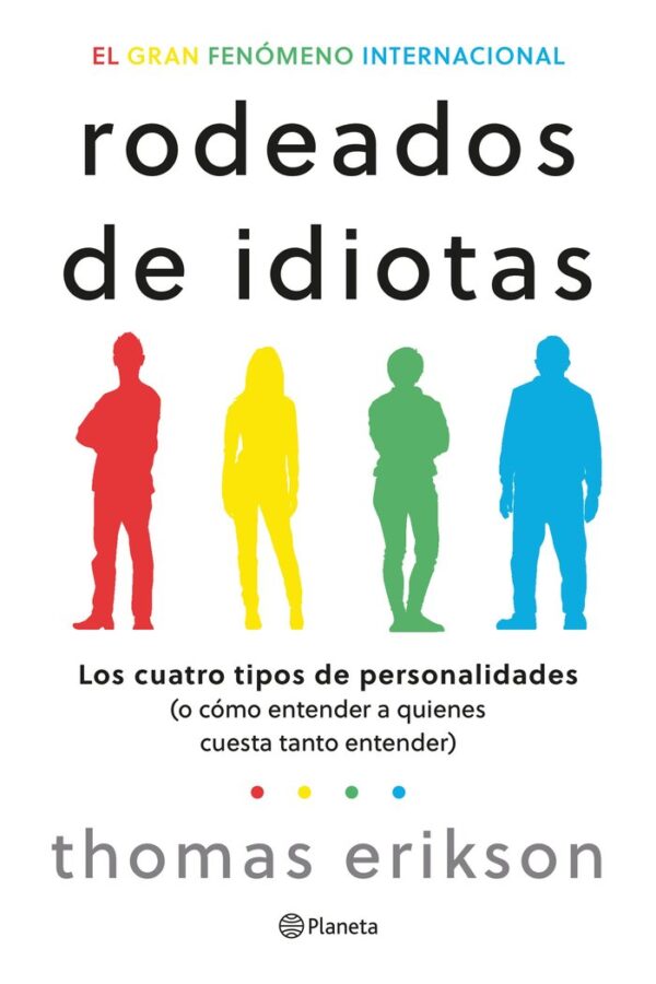 RODEADOS DE IDIOTAS - THOMAS ERIKSON