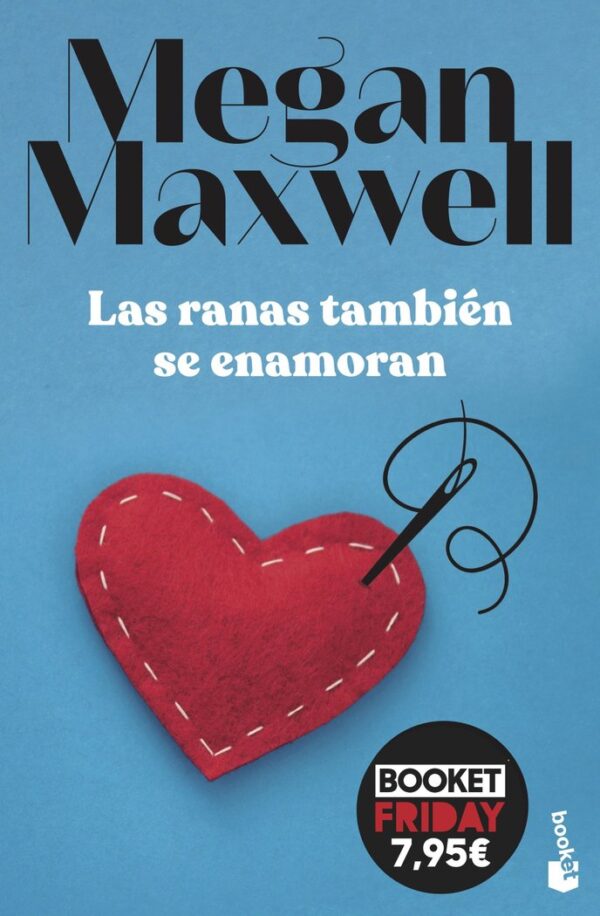 LAS RANAS TAMBIEN SE ENAMORAN - MEGAN MAXWELL