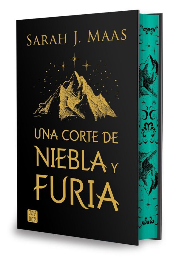 UNA CORTE DE NIEBLA Y FURIA EDICION ESPECIAL - SARAH J MAAS - CROSS BOOKS (FICCION)