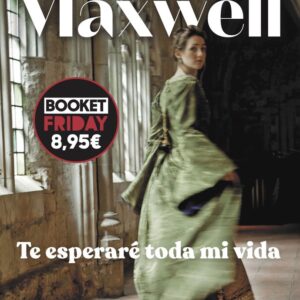 TE ESPERARE TODA MI VIDA - MEGAN MAXWELL