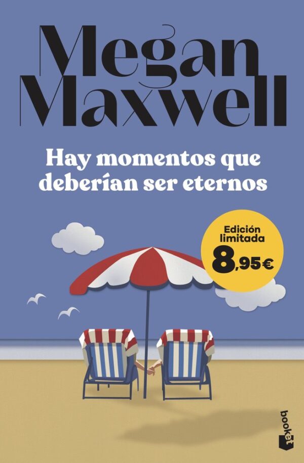 HAY MOMENTOS QUE DEBERIAN SER ETERNOS - MEGAN MAXWELL