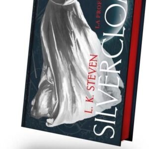 SILVERCLOAK LA PROFECIA - STEVEN, LAURA
