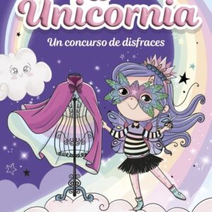 UNICÒRNIA 12 UN CONCURS DE DISFRESSES - PUNSET, ANA