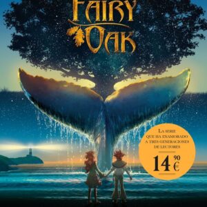 FAIRY OAK LA HISTORIA PERDIDA - GNONE,ELISABETTA