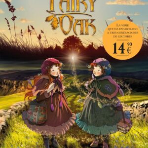 FAIRY OAK EL DESTINO DE UN HADA - GNONE,ELISABETTA