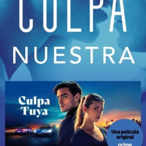 CULPABLES 3 CULPA NUESTRA - RON, MERCEDES