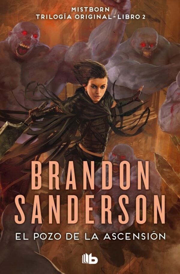 THE WELL OF ASCENSION MISTBORN - SANDERSON, BRANDON