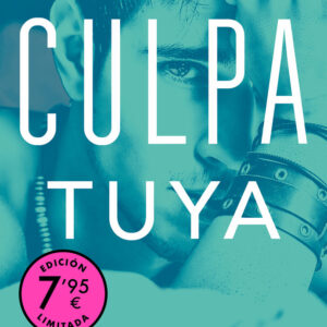 CULPA TUYA CAMPAÑA DE VERANO EDICION LIMITADA CULPABLES 2 - MERCEDES RON