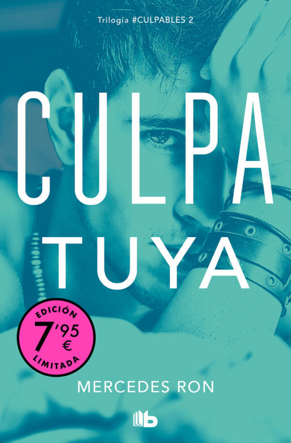 CULPA TUYA CAMPAÑA DE VERANO EDICION LIMITADA CULPABLES 2 - MERCEDES RON