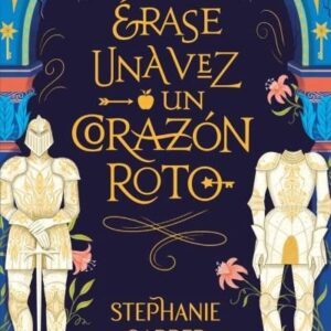 ERASE UNA VEGADA UN COR ROTO - GARBER, STEPHANIE