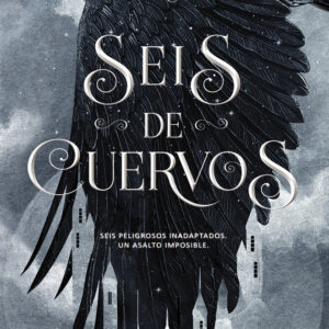 SEIS DE CUERVOS RTC - BARDUGO,LEIGH