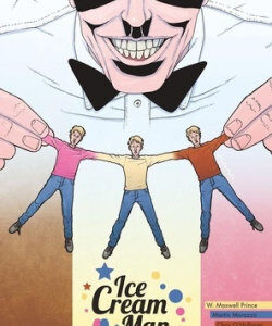 ICEA CREAM MAN 2 - MARTIN MORAZZO/W MAXWELL PRINCE