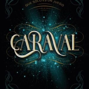 CARAVAL - GARBER, STEPHANIE