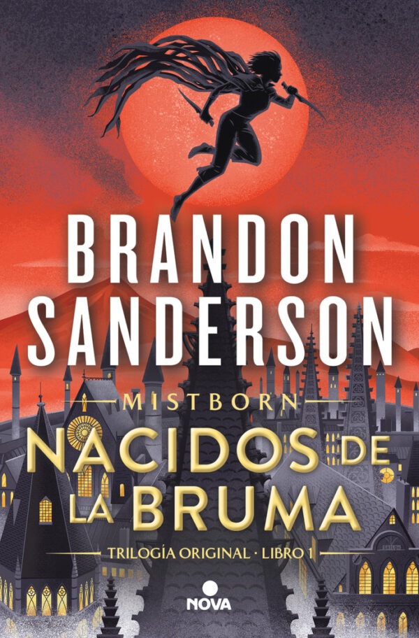 NACIDOS DE LA BRUMA MISTBORN 1 - BRANDON SANDERSON