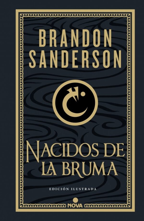 TRILOGIE MISTBORN MISTBORN ED, ILLUSTRÉ 1 - SANDERSON, BRANDON