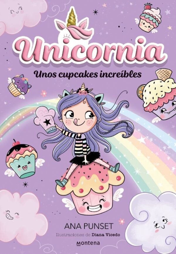 UNICORN 4 INCREDIBLE CUPCAKES - ANA PUNSET