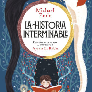 LA HISTORIA INTERMINABLE EDICION ILUSTRADA COLECCION ALFA - ENDE, MICHAEL