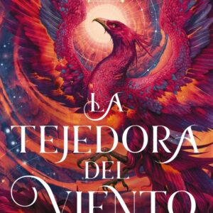 LA TEJEDORA DEL VIENTO - JOHNSON, JULIE