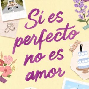 SI ÉS PERFECTE NO ÉS AMOR - REED, VIOLETA