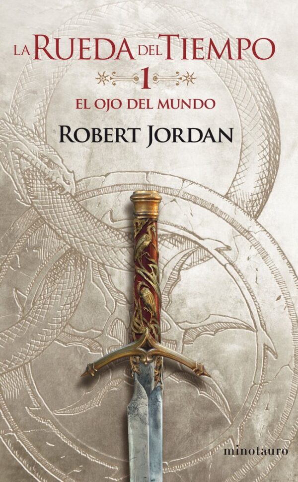 RUEDA DEL TIEMPO 01 EL OJO DEL MUNDO - JORDAN, ROBERT