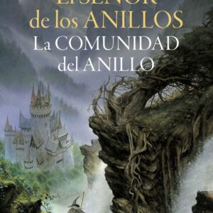 EL SEÑOR DE LOS ANILLOS Nº 01/03 LA COMUNIDAD DEL ANILLO (ED - TOLKIEN, J, R, R,