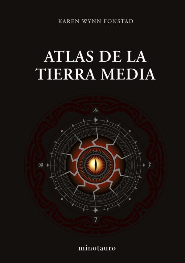 Atlas de la Terre du Milieu - Fonstad, Karen Wynn