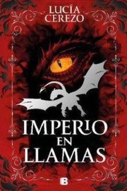 IMPERIO EN LLAMAS - CEREZO, LUCIA