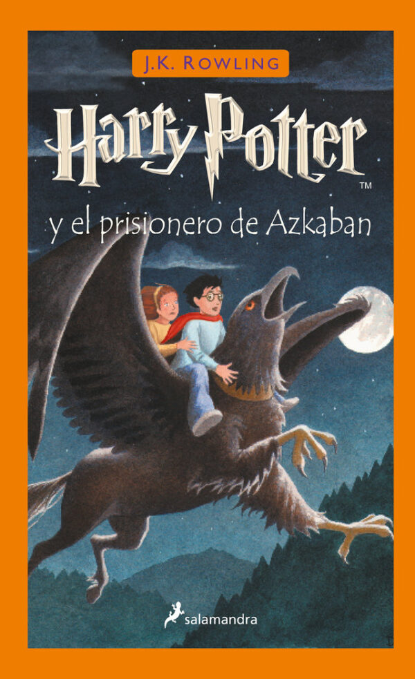 HARRY POTTER 3 THE PRISONER OF AZKABAN - ROWLING, J, K - SALAMANDRA CHILDREN'S AND YOUNG ADULT BOOKS