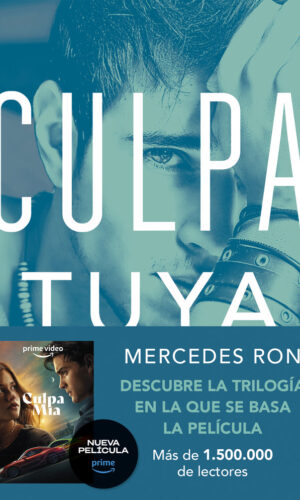 CULPA TUYA CULPA MIA 2 – RON,MERCEDES