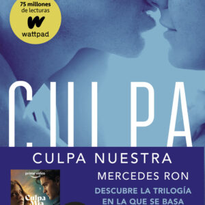 CULPA NUESTRA CULPABLES 3 - RON,MERCEDES