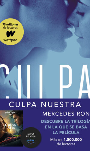 CULPA NUESTRA CULPABLES 3 – RON,MERCEDES